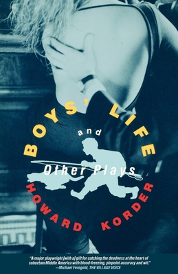 Boy's Life and Other Plays: The Middle Kingdom; Lip Service; Fun; Nobody - Korder, Howard