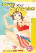Boys Over Flowers, Volume 30: Hana Yori Dango