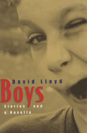 Boys: Stories and a Novella