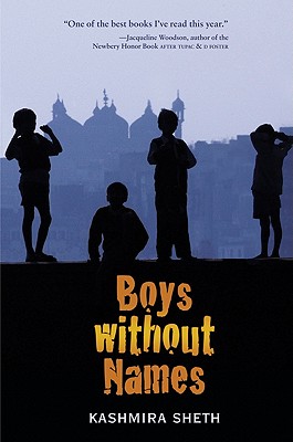 Boys Without Names - Sheth, Kashmira