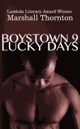 Boystown 9: Lucky Days