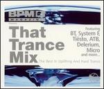 BPM Presents: That Trance Mix