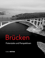 Brcken - Potenziale Und Perspektiven