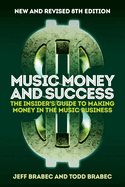 BRABEC MUSIC MONEY AND SUCCESS 8TH EDITION BK