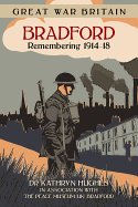 Bradford: Remembering 1914-18