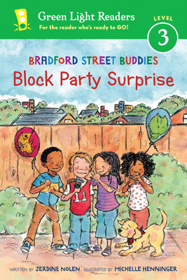 Bradford Street Buddies: Block Party Surprise - Nolen, Jerdine