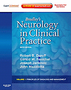 Bradley's Neurology in Clinical Practice, 2-Volume Set: Expert Consult - Online and Print