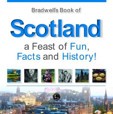 Bradwells Book of Scotland - Zajac, Camilla