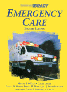 Brady Emergency Care - Murray, Robert H, and Limmer, and Bergeron, J David