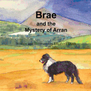 Brae and the Mystery of Arran