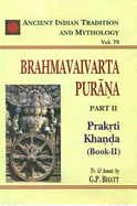 Brahmavaivarta Purana: Part 2 Vol. 79