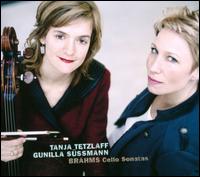 Brahms: Cello Sonatas - Gunilla Sssmann (piano); Tanja Tetzlaff (cello)