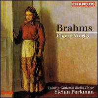 Brahms: Choral Works - Bengt Forsberg (piano); Caitriona Yeats (harp); Leif Lind (horn); Danish Radio Chamber Choir (choir, chorus)