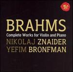 Brahms: Complete Works for Violin and Piano