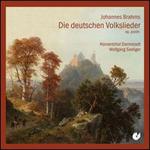 Brahms: Die deutschen Volkslieder