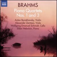 Brahms: Piano Quartets Nos. 1 and 3 - Alexander Zemtsov (viola); Anton Barachovsky (violin); Eldar Nebolsin (piano); Wolfgang Emanuel Schmidt (cello)