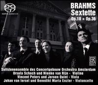 Brahms: Sextette, Op. 18 & Op. 36 - Royal Concertgebouw Chamber Orchestra
