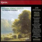 Brahms: String Sextets [20th Anniversary Edition]