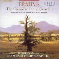 Brahms: The Complete Piano Quartets - Hiromi Okada (piano); Wiener Philharmonia Trio