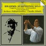 Brahms: Tragic Overture; Song of Destiny; Symphony No. 3 - Berlin Philharmonic Orchestra; Ernst Senff Chor Berlin (choir, chorus)