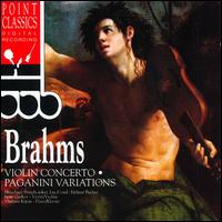 Brahms: Violin Concerto; Paganini Variations - Jan Czerkow (violin); Vladimir Krpan (piano); Munich Philharmonic Orchestra and Choir; Helmut Bucher (conductor)