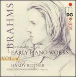 Brahms, Vol. 2: Early Piano Works