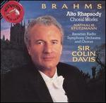 Brahms: Works for Chorus; Alto Rhapsody