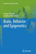 Brain, Behavior and Epigenetics