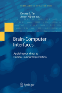 Brain-Computer Interfaces: Applying our Minds to Human-Computer Interaction