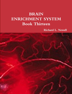 Brain Enrichment System Book Thirteen