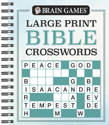 Brain Games - Large Print Bible Crosswords - Publications International Ltd, and Brain Games