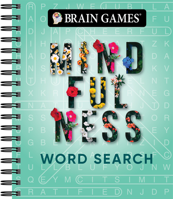 Brain Games - Mindfulness Word Search (Green): Volume 2 - Publications International Ltd, and Brain Games