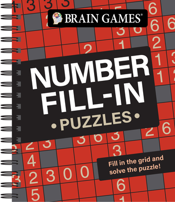 Brain Games - Number Fill-In Puzzles - Publications International Ltd, and Brain Games