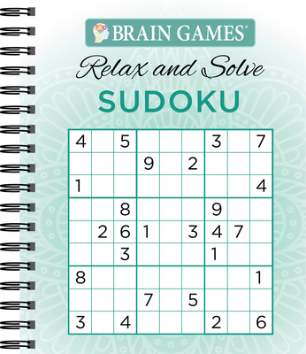 Brain Games - Relax and Solve: Sudoku (Teal) - Publications International Ltd, and Brain Games