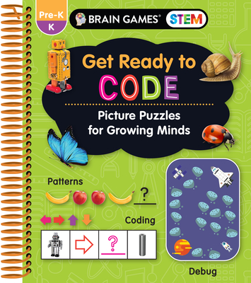 Brain Games Stem - Get Ready to Code: Picture Puzzles for Growing Minds (Workbook for Kids 3 to 6) - Publications International Ltd