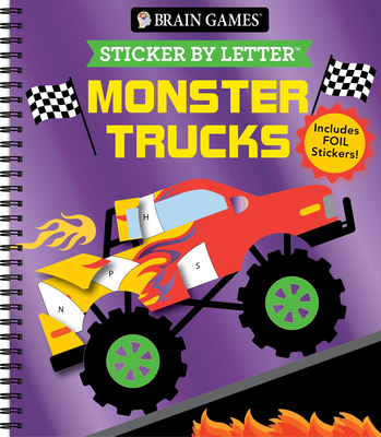 Brain Games - Sticker by Letter: Monster Trucks - Publications International Ltd, and New Seasons, and Brain Games