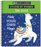 Brain Games - Sticker by Number: Be Cool