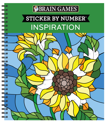 Brain Games - Sticker by Number: Inspiration - Publications International Ltd, and New Seasons, and Brain Games