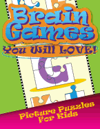 Brain Games You Will Love Picture Puzzles for Kids