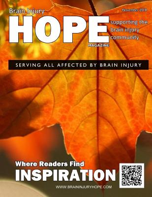 Brain Injury Hope Magazine - November 2018 - Grant, Sarah, and Grant, David A