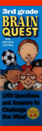 Brain Quest 3rd Grade: 1000 Questions and Answers to Challenge the Mind
