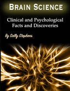 Brain Science: Clinical and Psychological Facts and Discoveries