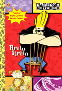 Brain Strain: Puzzle Book - Golden Books (Creator), and Cartoon Network (Creator)