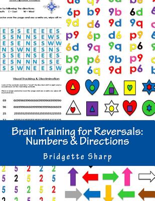 Brain Training for Reversals: Numbers & Directions - Sharp, Bridgette