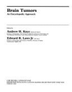 Brain Tumors: Clin. Prac 2/E - Kaye, Andrew H (Editor), and Laws, Edward R (Editor)