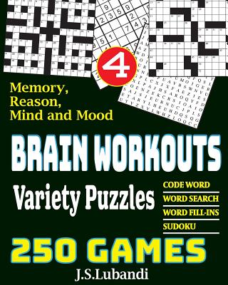 Brain Workouts Variety Puzzles 4 - Lubandi, J S