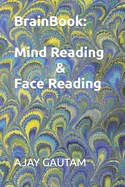 BrainBook: Mind Reading & Face Reading