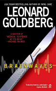 Brainwaves - Goldberg, Leonard, M.D.