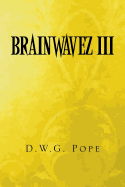 Brainwavez III