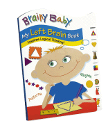 Brainy Baby My Left Brain Book: Inspires Logical Thinking!